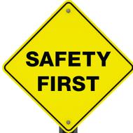 Safety First Safety First